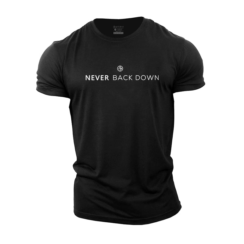 Never Back Down T-Shirt - Pulse Gym Wear