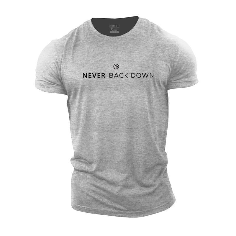 Never Back Down T-Shirt - Pulse Gym Wear