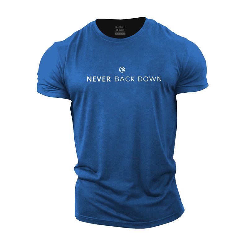 Never Back Down T-Shirt - Pulse Gym Wear