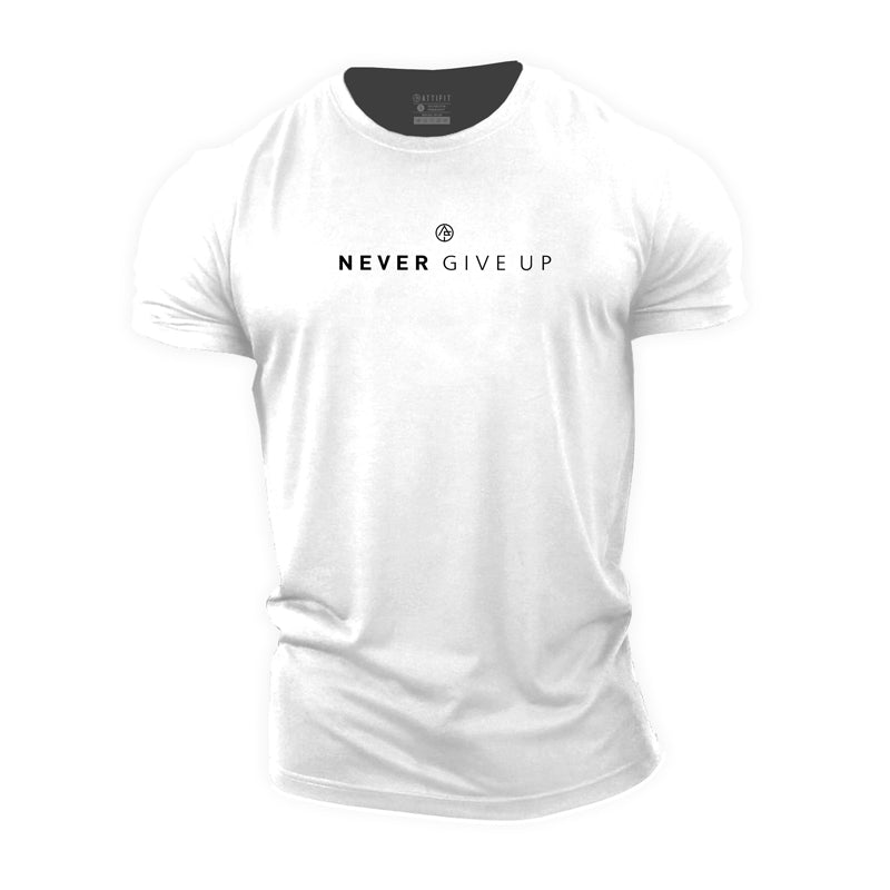 Never Give Up T-shirt - Pulse Gym Wear